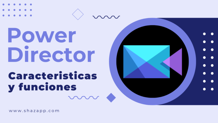 Power Director caracteristicas y funciones