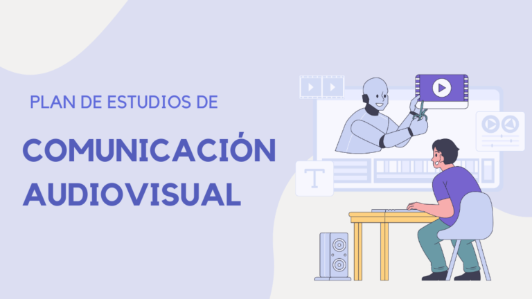 Plan de estudios de Comunicación Audiovisual