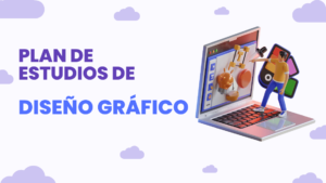 Plan de estudios de Diseño Gráfico